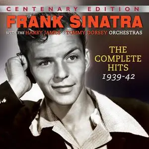 Frank Sinatra - The Complete Hits 1939-42 (2015)