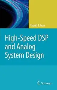 High-Speed DSP and Analog System Design