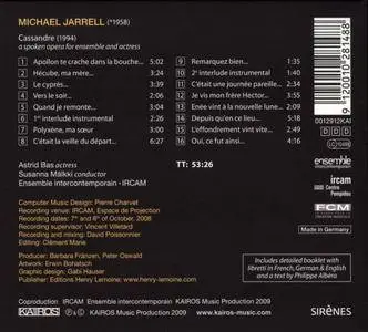 Astrid Bas, Susanna Mälkki, Ensemble Intercontemporain - Michael Jarrell: Cassandre (2009)