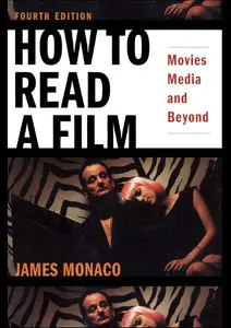 How to Read a Film: Movies, Media, and Beyond (Repost)