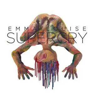Emma Louise - Supercry (2016)