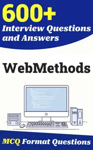 600+ WebMethods Interview Questions and Answers