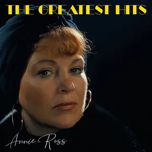 Annie Ross - The Greatest Hits (2025) [Official Digital Download]