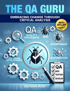 The QA Guru: Embracing Change Through Critical Analysis