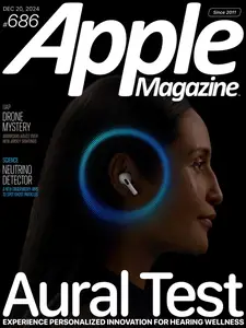 AppleMagazine - Issue 686 - December 20, 2024