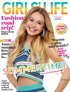 Girls' Life Magazine - June-July 2024