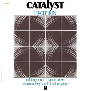Catalyst - Perception (Jazz Dispensary Top Shelf Series / Remastered) (1973/2025)