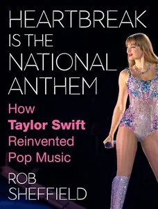 Heartbreak Is the National Anthem: A Celebration of Taylor Swift's Musical Journey, Cultural Impact