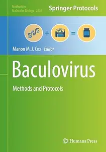 Baculovirus: Methods and Protocols