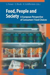 Food, People and Society: A European Perspective of Consumers’ Food Choices