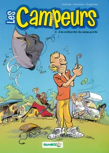 Les campeurs - Tome 2 - À la recherche du camp perdu