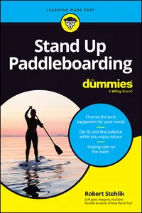 Stand Up Paddleboarding For Dummies