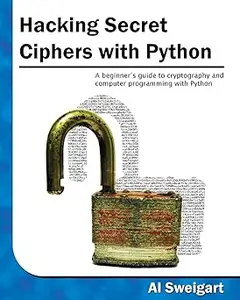 Hacking Secret Ciphers With Python