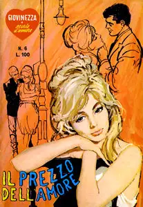 Giovinezza Storie D'Amore - Volume 6 - Il Prezzo Dell'Amore