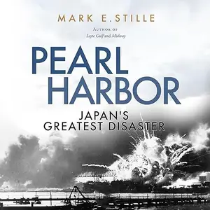 Pearl Harbor: Japan's Greatest Disaster [Audiobook]