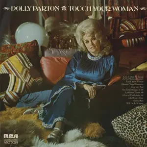 Dolly Parton - Touch Your Woman (1972/2014) [Official Digital Download 24-bit/96kHz]