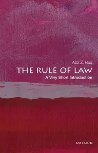 The Rule of Law: A Very Short Introduction (Very Short Introductions)