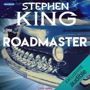 Stephen King, "Roadmaster"