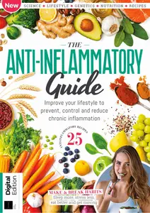 The Anti-Inflammatory Guide - 3rd Edition - 17 July 2024