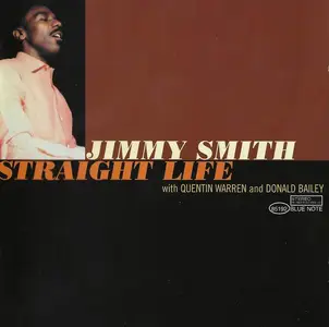 Jimmy Smith - Straight Life [Recorded 1961] (2007)