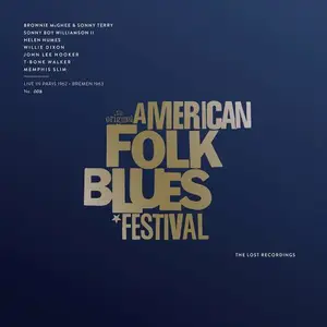 VA - American Folk Blues Festival (Live In Paris 1962 & Bremen 1963) (2025) [Official Digital Download 24/176]