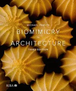 Biomimicry in Architecture, 3rd Edition