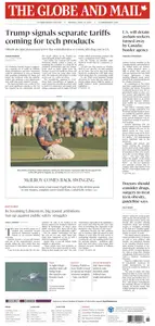 The Globe and Mail - April 14, 2025