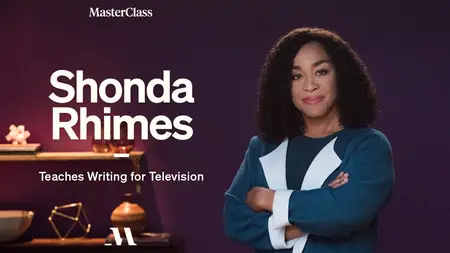MasterClass - Shonda Rhimes Teaches Writing for Television