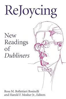 ReJoycing: New Readings of Dubliners