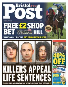 Bristol Post - 18 June 2025