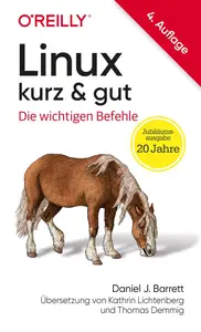 Linux kurz & gut: Die wichtigen Befehle (German Edition)