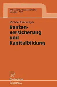 Rentenversicherung und Kapitalbildung