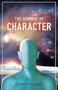 The Science of Character