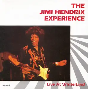 The Jimi Hendrix Experience - Live At Winterland (1968) {1987, Germany 1st Press}