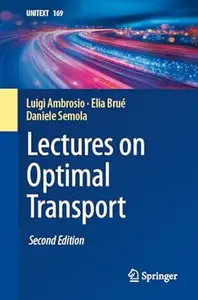 Lectures on Optimal Transport (2nd Edition)