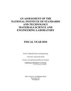 An Assessment of the National Institute of Standards and Technology Materials Science and Engineering Laboratory : Fiscal Year