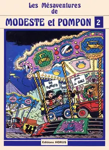 Modeste Et Pompon - Tome 2 - Les Mésaventures De Modeste Et Pompon 2
