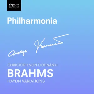 Philharmonia Orchestra & Christoph von Dohnányi - Brahms: Haydn Variations with Dohnanyi (2024) [Official Digital Download]