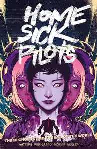 Image Comics-Home Sick Pilots Vol 03 Three Chords And The End Of The World 2022 Hybrid Comic eBook