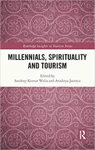 Millennials, Spirituality and Tourism