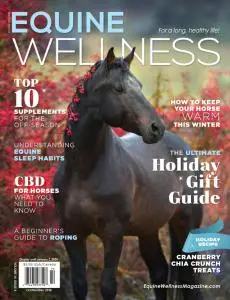 Equine Wellness Magazine - October-November-December 2019