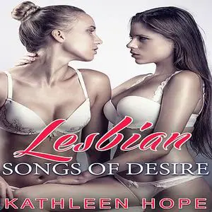 «Lesbian: Songs of Desire» by Kathleen Hope