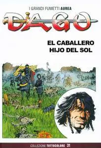 Dago (Tomo 31): El Caballero Hijo Del Sol