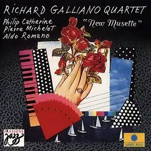 Richard Galliano - New Musette (1991)