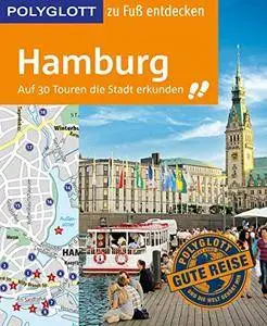 POLYGLOTT zu Fuß entdecken Hamburg