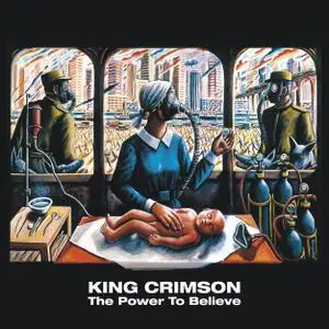 King Crimson - The Power to Believe (2003/2016) [Official Digital Download]