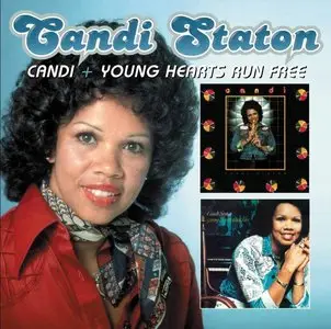 Candi Staton - Candi & Young Hearts Run Free [Deluxe Edition] (2013)