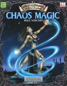 Dungeons and Dragons Encyclopaedia. Arcane Chaos Magic