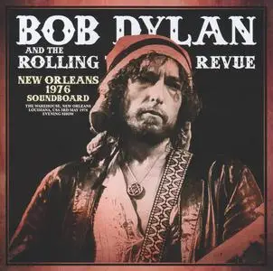 Bob Dylan - New Orleans 1976 Soundboard (2023)