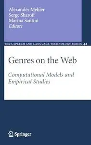Genres on the Web: Computational Models and Empirical Studies (Repost)